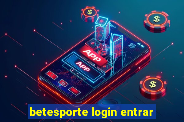 betesporte login entrar